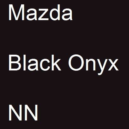 Mazda, Black Onyx, NN.